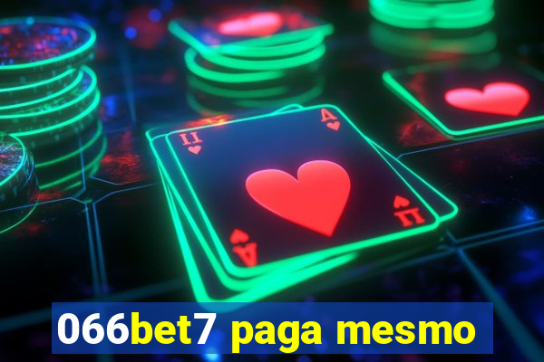 066bet7 paga mesmo